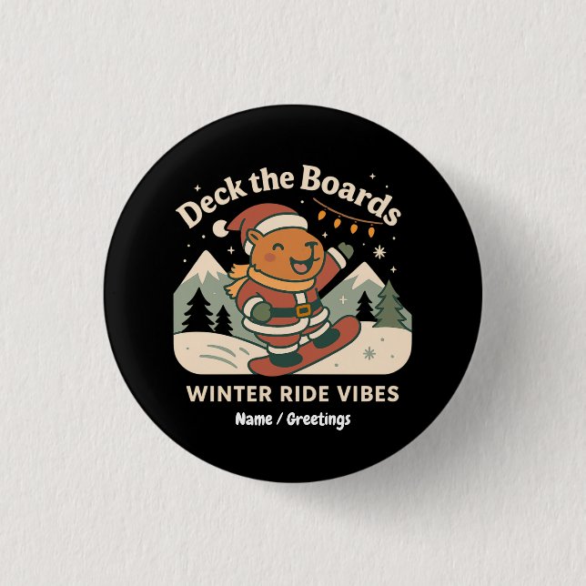 Deck the Boards Süßer Santa-Capybara-Snowboardfahr Button (Vorderseite)