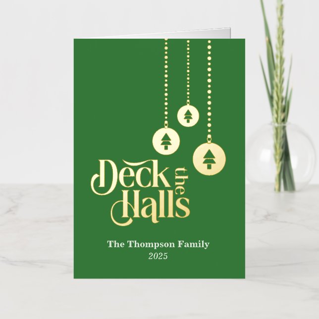 "Deck the Halls" Carte de vacances Pliage Vert (Recto)