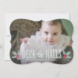 Deck the Halls Carte photo de vacances