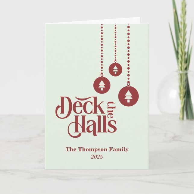 "Deck the Halls" Leuchtendes grünes Weihnachtsfest Karte (Vorderseite)