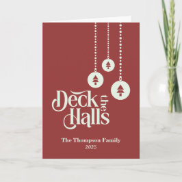 "Deck the Halls" Rotes Weihnachtsfest Karte