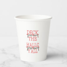 Deck the Halls Y'all Weihnachtspapierbecher