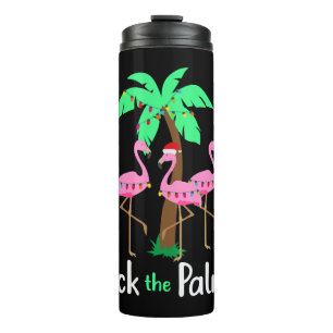 Deck The Palm Trees Flamingo Weihnachtsfest Spaß Thermosbecher
