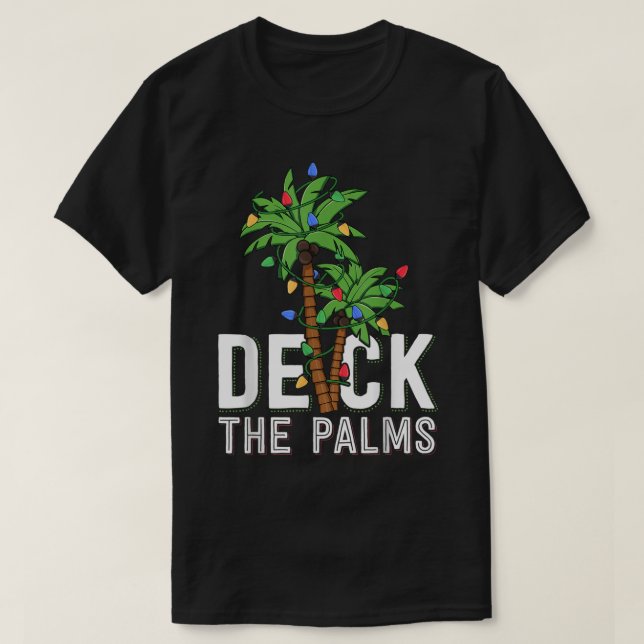 Deck The Palms | Funny Tropical Christmas T-Shirt (Design vorne)