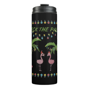 Deck The Palms Shirt - Flamingo Xmas Shirt Thermosbecher
