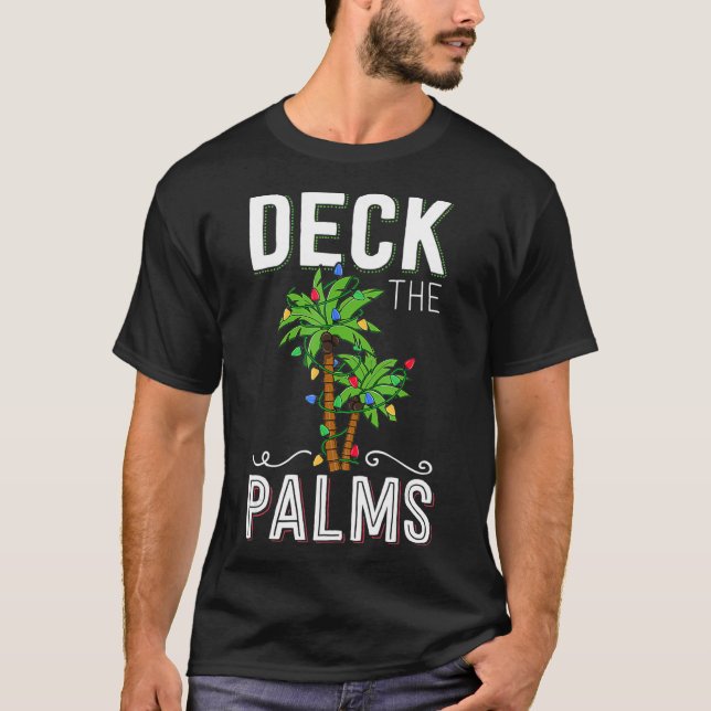 Deck the Palms Tropical Hawaii Weihnachtspalme Tre T-Shirt (Vorderseite)
