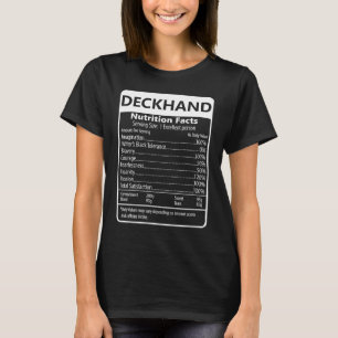 Deckhand Nutrition Fakten Sarcastic Graphic T-Shirt