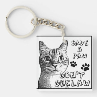 Declaw nicht schlüsselanhänger