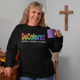 DeColores Cursillo Regenbogen Glaube Hoffnung Lieb Sweatshirt
