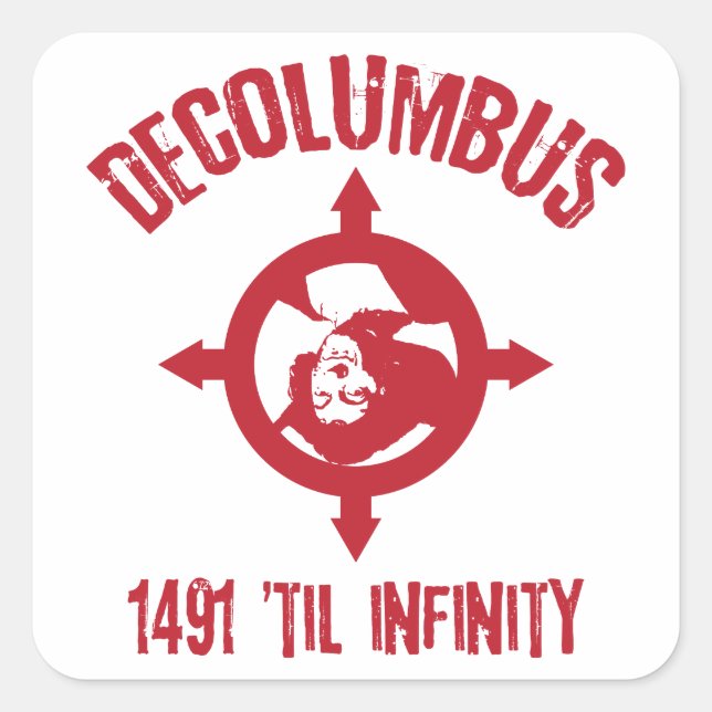 Decolumbus 1491 Til Infinity Stickers (Vorderseite)