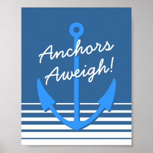 Décor nautique   Affiche Anchors aweigh