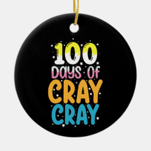 Décoration En Céramique 100 jours de cray cray enseignant de 100e jour d'é