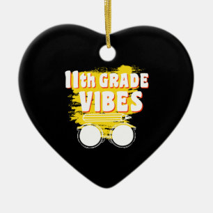 Décoration En Céramique 11e Grade Vibes Shirt back To School First Day