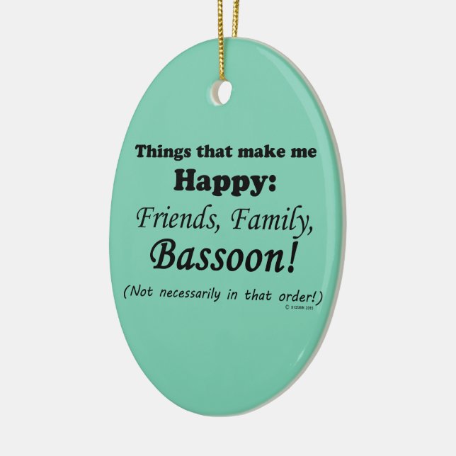 Décoration En Céramique Bassoon Me Rend Heureux (Gauche)