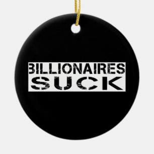 Décoration En Céramique -Billionaires sucer