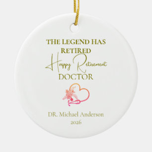 Décoration En Céramique Cadeau de retraite de médecin La légende a pris sa