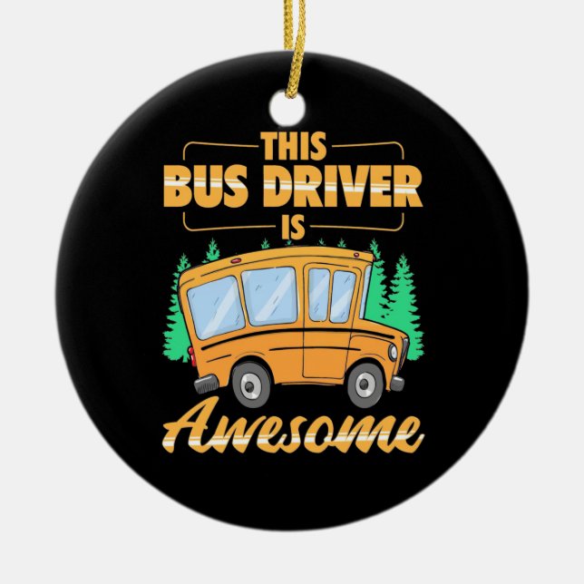 Décoration En Céramique Ce Pilote De Bus Est Super (Devant)
