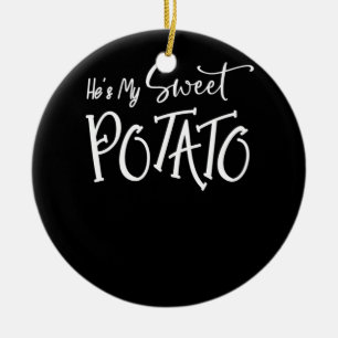 Décoration En Céramique C'est ma pomme de terre douce Je Yam Shirts Thanks