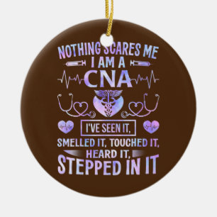 Décoration En Céramique CNA Rien ne me fait peur Je suis une infirmière e
