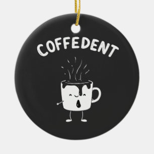 Décoration En Céramique Coffedent Funny Kawaii Caffeine Amateurs de la Cou