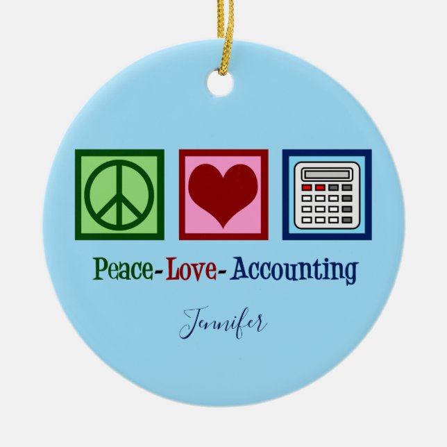 Décoration En Céramique Comptable Peace Love Cute Custom Accountant (Devant)