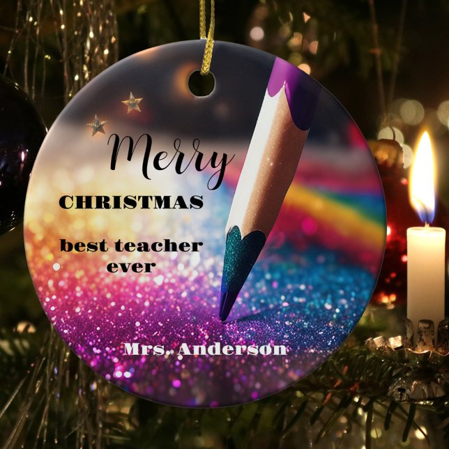 Décoration En Céramique Crayon moderne Enseignant Merci Noël (A Christmas ornament featuring a colorful design with a pencil on glitter. Beautiful for a teacher)