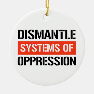 Décoration En Céramique Démanteler les systèmes d'oppression