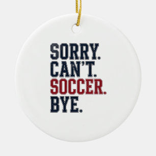 Décoration En Céramique Désolé Ne Peut Football Au Revoir Vintage