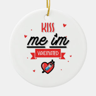Décoration En Céramique Embrassez-moi, je suis vacciné