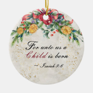Décoration En Céramique Ésaïe 9:6 Car pour nous un enfant naît, Noël