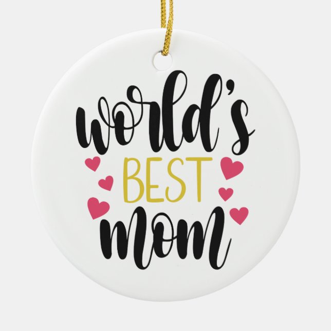 Décoration En Céramique Fête des mères de la meilleure maman du monde | Or (Devant)