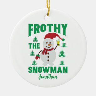 Décoration En Céramique Funny Frothy the Snowman Personnalisé