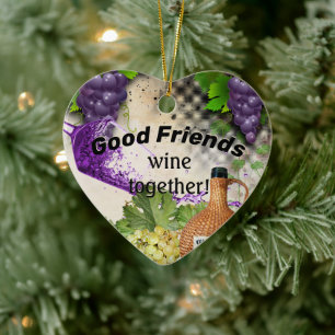 Décoration En Céramique Good Friends Wine Together