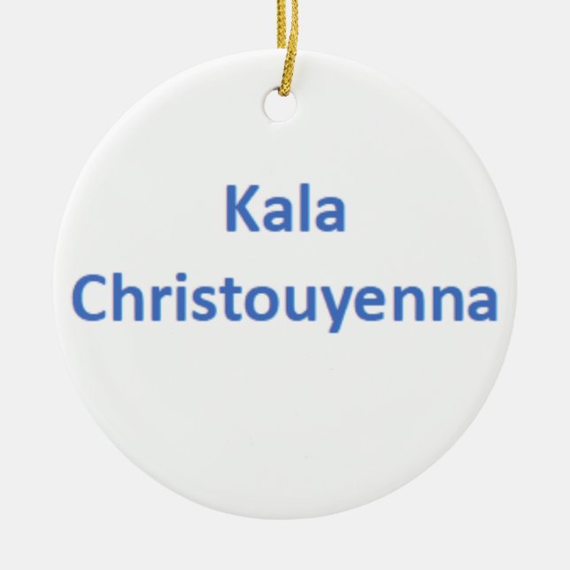 Décoration En Céramique greek kala christouyenna Ornament (Devant)