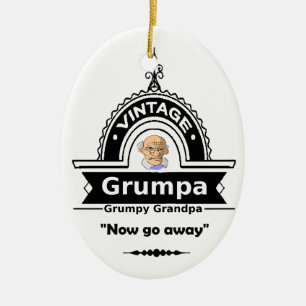Décoration En Céramique Grumpa Grumpier Grand-Père Citation Amusante