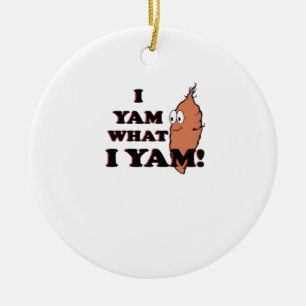 Décoration En Céramique I Yam What I Yam - Classic Funny Meme