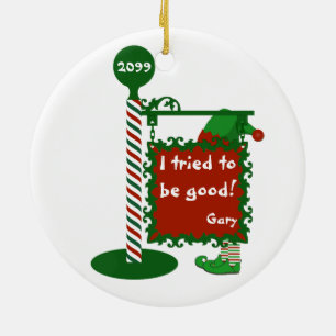 Décoration En Céramique "J'ai essayé d'être bon" Signe de Noël de Père