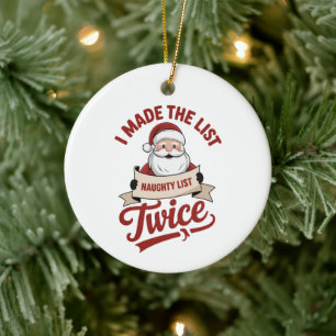 Décoration En Céramique J'ai fait la liste deux fois Noël vilain Père Noël