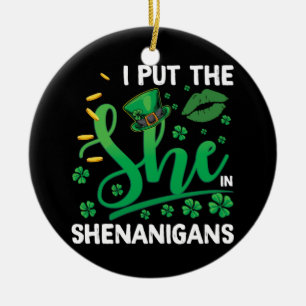 Décoration En Céramique J'Ai Mis La Elle Dans Les Shenanigans Saint Patric