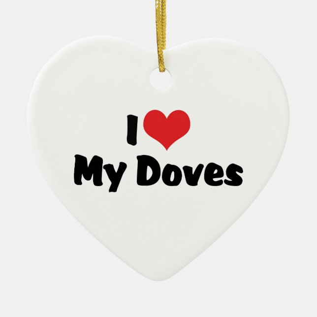 Décoration En Céramique J'Aime Le Coeur Mes Doves (Devant)