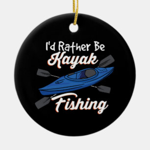 Décoration En Céramique Je Préférerais Être Kayak Fishing