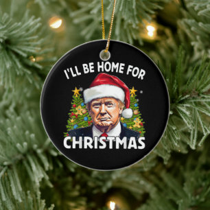 Décoration En Céramique Je serai à la maison pour Noël Drôle Trump Noël