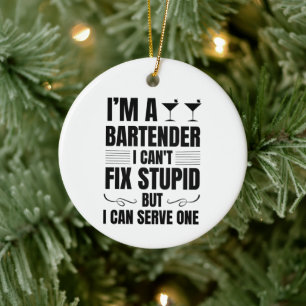 Décoration En Céramique Je suis un barman Je ne peux pas réparer stupide M
