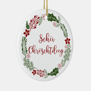 Décoration En Céramique Joyeux Noël luxembourgeois, Schéi Chrëschtdeeg