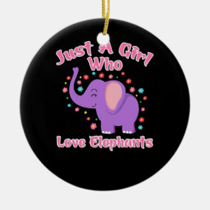 Décoration En Céramique Juste une fille qui aime les éléphants