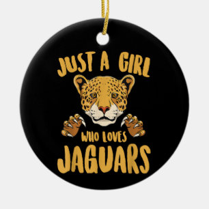 Décoration En Céramique Juste une fille qui aime les jaguars drôle femmes 