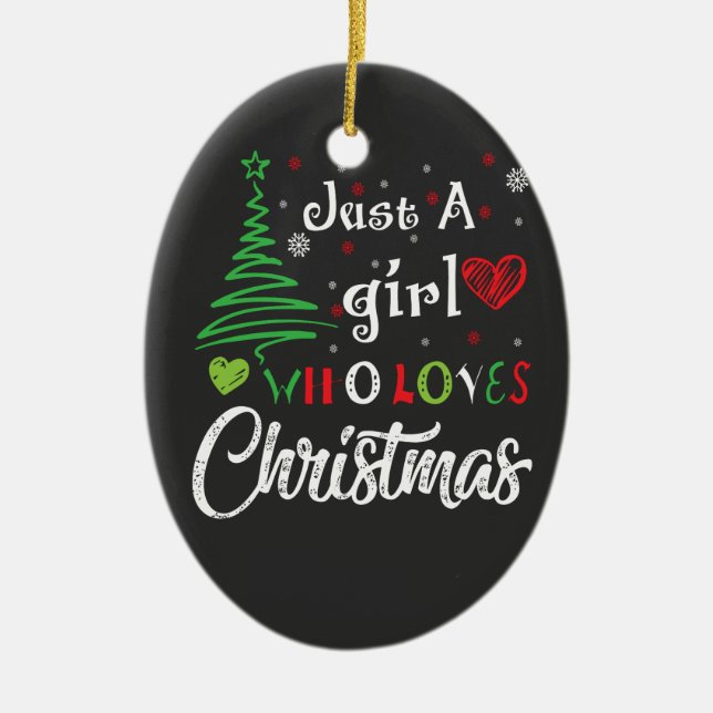 Décoration En Céramique Juste une fille qui aime Noël (Devant)