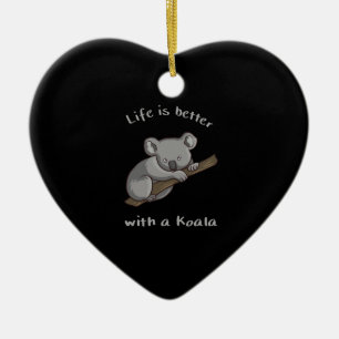 Décoration En Céramique La Vie Est Meilleure Avec Koala