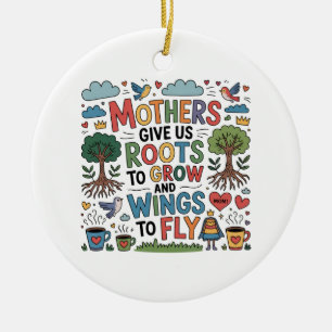 Décoration En Céramique Les mères nous donnent des racines pour grandir et