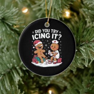 Décoration En Céramique L'Infirmière De Noël As-Tu Essayé De Le Faire Glac